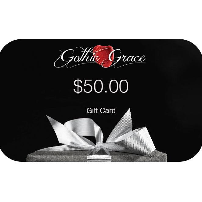 Gothic Grace Gift Card - Gothic Grace Inc